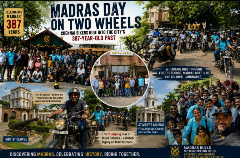 MADRAS DAY ON TWO WHEELS: CHENNAI BIKERS RIDE INTO THE CITY’S 387-YEAR-OLD PAST